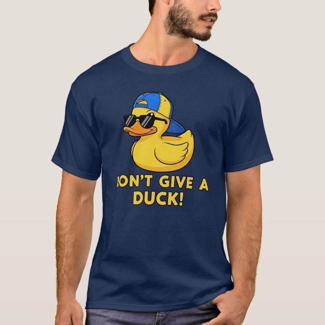 Don't Give a Duck Ordlek T Shirt (Framsida)