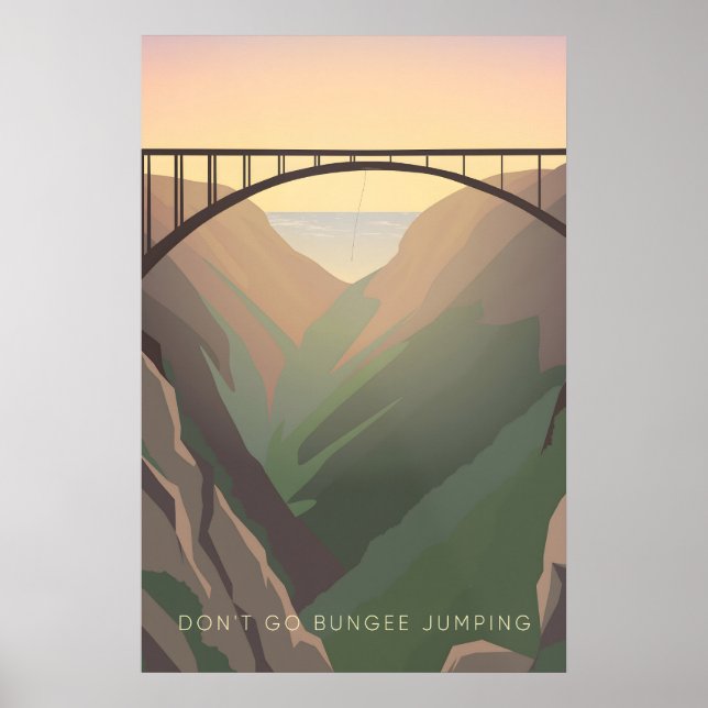 Dont Go Bungee Jumping Travel Poster (Framsidan)