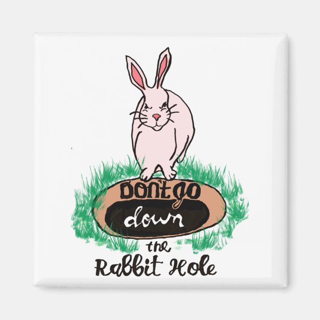 Dont Go Down The Rabbit Hole Womens Red  Magnet (Framsidan)