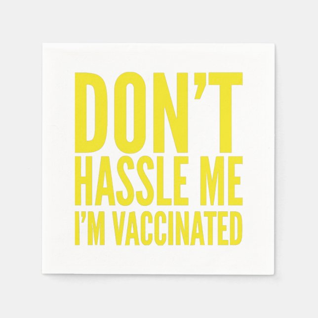 DON'T HASSLE ME I'M VACCINATED  PAPPERSSERVETT (Framsidan)