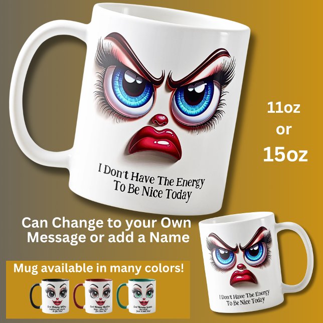 Don't Have The Energy, Fabulous Eyes Funny Face Kaffemugg (Skapare uppladdad)