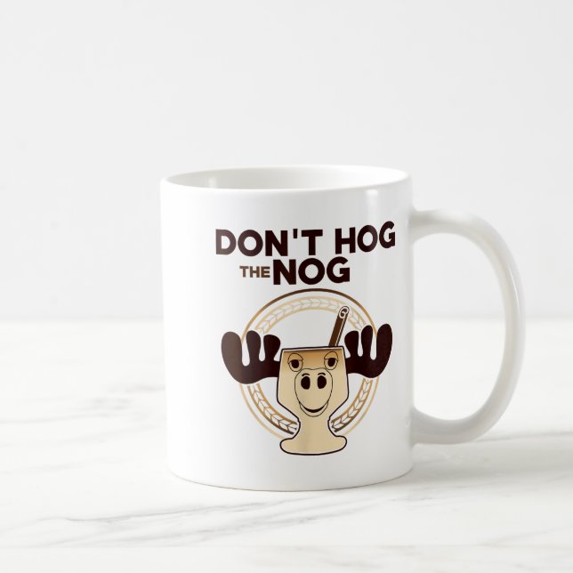 Don't Hog The Nog! Funny Christmas Eggnog Moose Mu Kaffemugg (Höger)