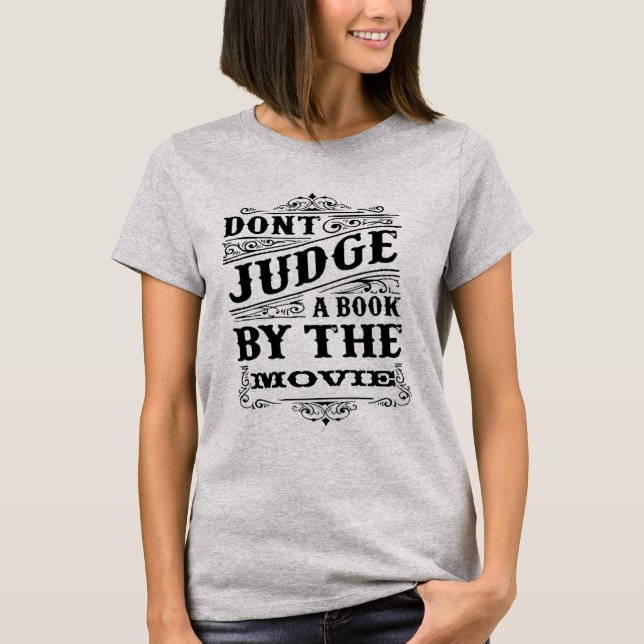 DONT JUDGE A BOK AV FILEN T-SHIRT (Framsida)