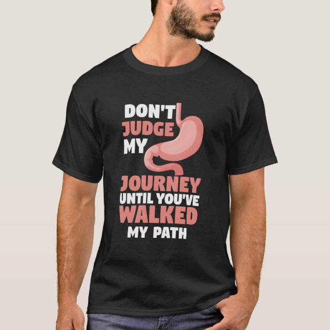 Don'T Judge My Journey Until You'Ve Walked My Path T Shirt (Framsida)