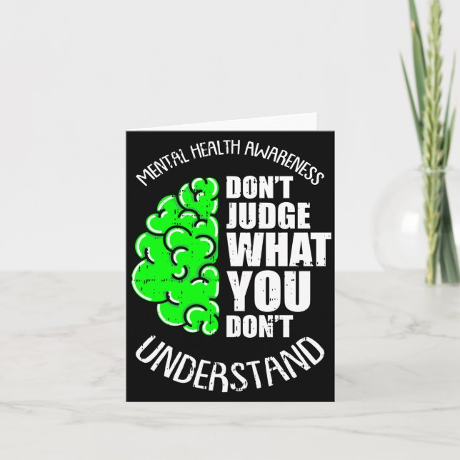 Dont judge what dont understand mental health kort (Framsida)