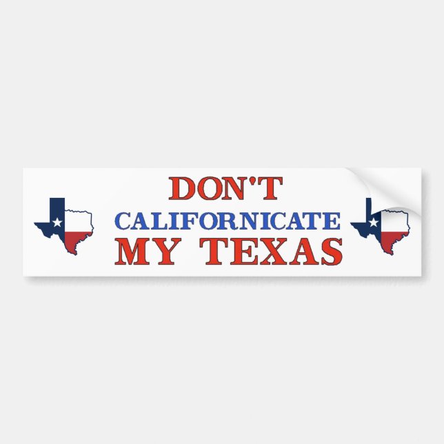 Dont Kalifornien Texas Bildekal (Framsidan)