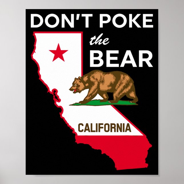 Dont Ke The Bear California Republic Design  Poster (Framsidan)