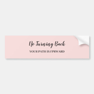 Don't Look Back | Modern Uplifting Pink Design Bildekal