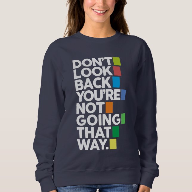 Don't look back t shirt (Framsida)