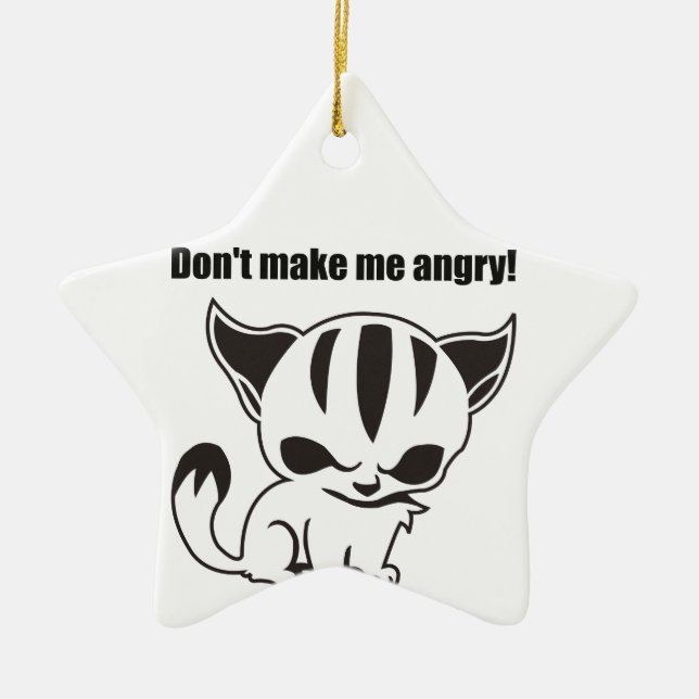 don't make me angry! Kitty Julgransprydnad Keramik (Framsidan)