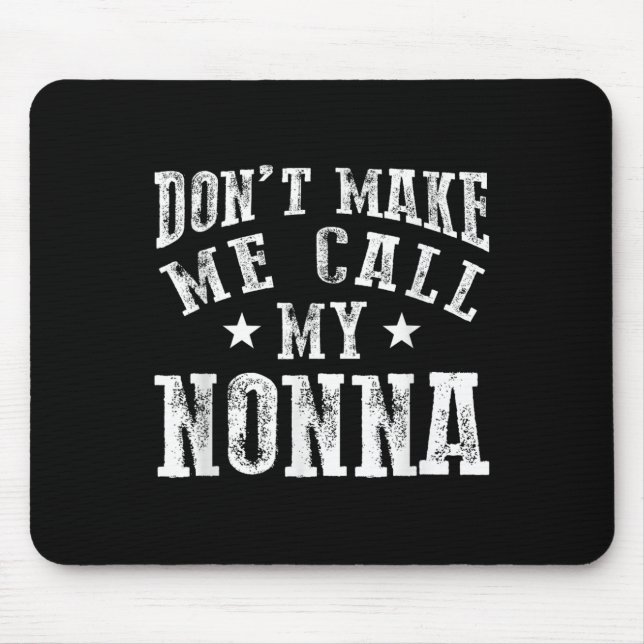 Don't Make Me Call My Nonna Grandma Fun Granhild Q Musmatta (Framsidan)