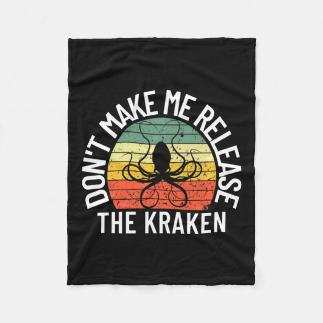 Dont Make Me Release The Kraken Sea Monster Octop  Fleecefilt (Framsidan)