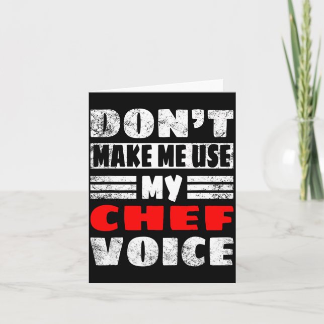 Don't Make Me Use My Chef Voice - Funny Chef Women Kort (Framsida)