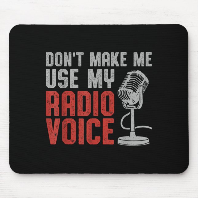 Don't Make Me Use My Radio Voice Ham Radio Operato Musmatta (Framsidan)
