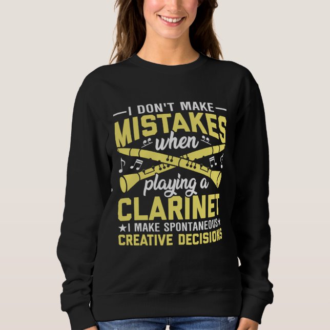 Don't Make Mistakes Playing a Clarinet Creative De T Shirt (Framsida)