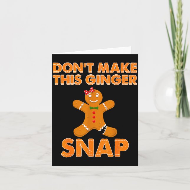 Don't Make This Ginger Snap Funny Joke Cookie Bake Kort (Framsida)