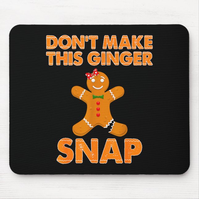 Don't Make This Ginger Snap Funny Joke Cookie Bake Musmatta (Framsidan)