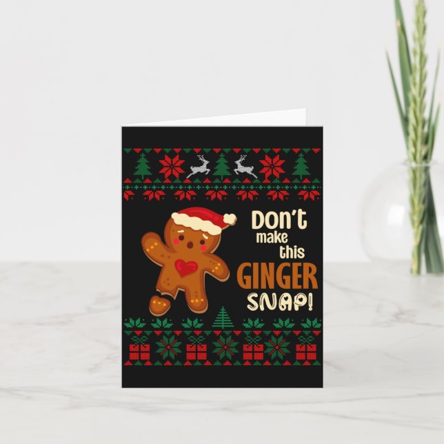 Don't Make This Ginger Snap Redhead Ugly Christmas Kort (Framsida)