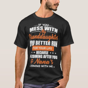 DONT MED MIN GRANDDAUGHTER T SHIRT