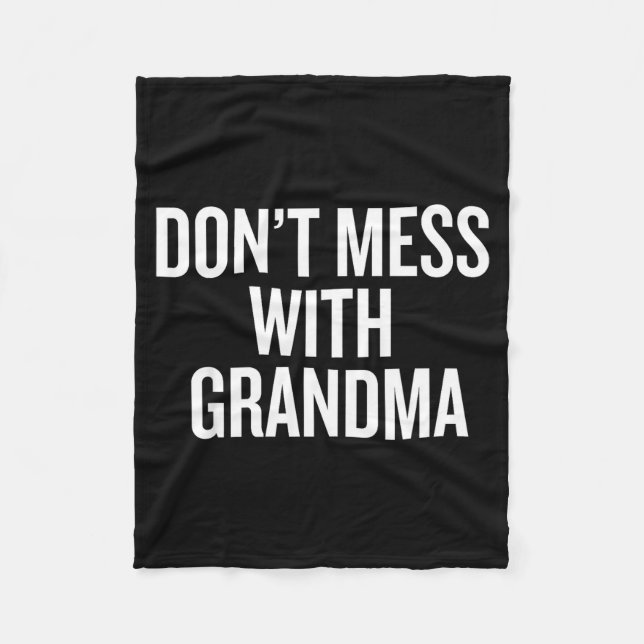 Dont Mess With Grandma  Fleecefilt (Framsidan)