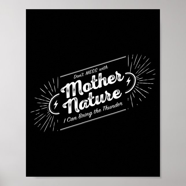 Don't Mess With Mother Nature  Poster (Framsidan)