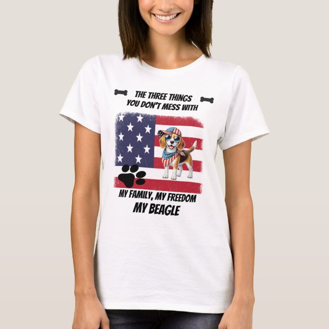 Don't Mess With My Freedom Family Beagle T Shirt (Framsida)