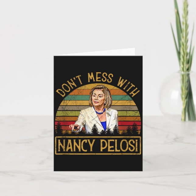 Don't Mess With Nancy Pelosi  Kort (Framsida)