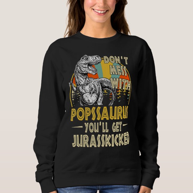 Dont Mess With Popssaurus Youll Get Jurasskicked V T Shirt (Framsida)
