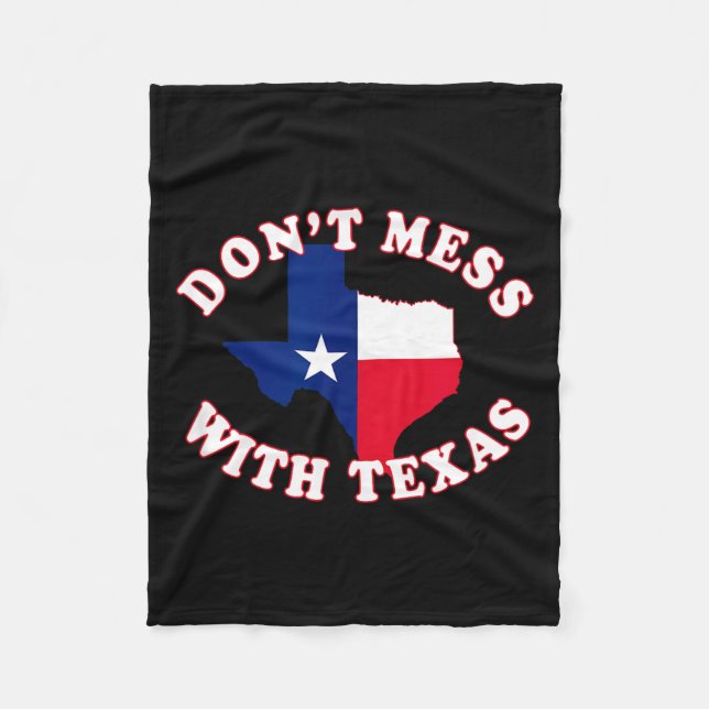 Don't Mess With State Outline And Flag Texas  Fleecefilt (Framsidan)