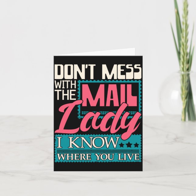 Don't Mess With The Mail Lady - Mailwoman Mail Car Kort (Framsida)