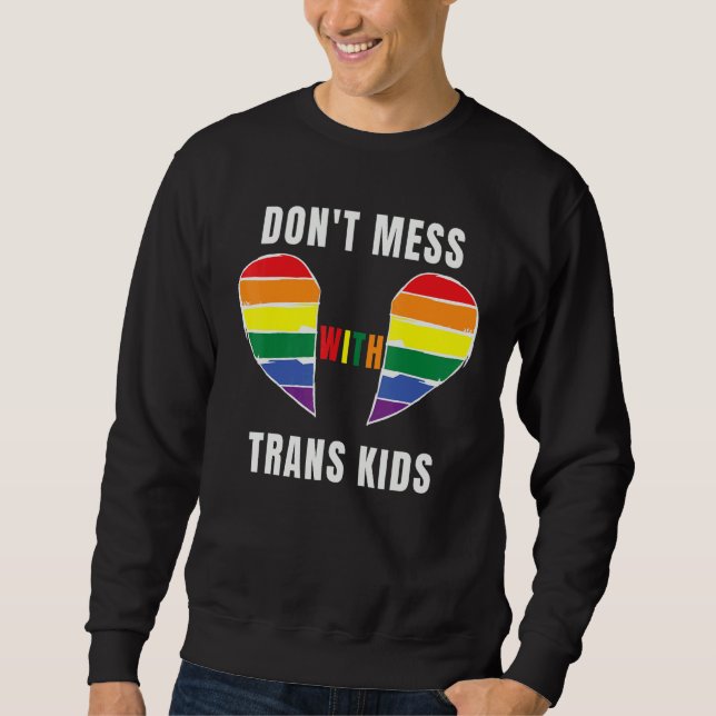 Don't Mess With Trans Kids Texas Protect Trans Kid Lång Ärmad Tröja (Framsida)