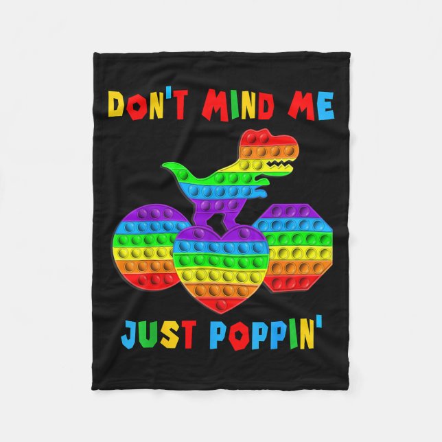 Don't Mind Me Just Pn' Funny T-rex Fidget Sensory  Fleecefilt (Framsidan)