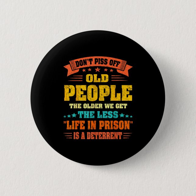 Don't Off Old People - The Older We Get The Less L Knapp (Framsida)