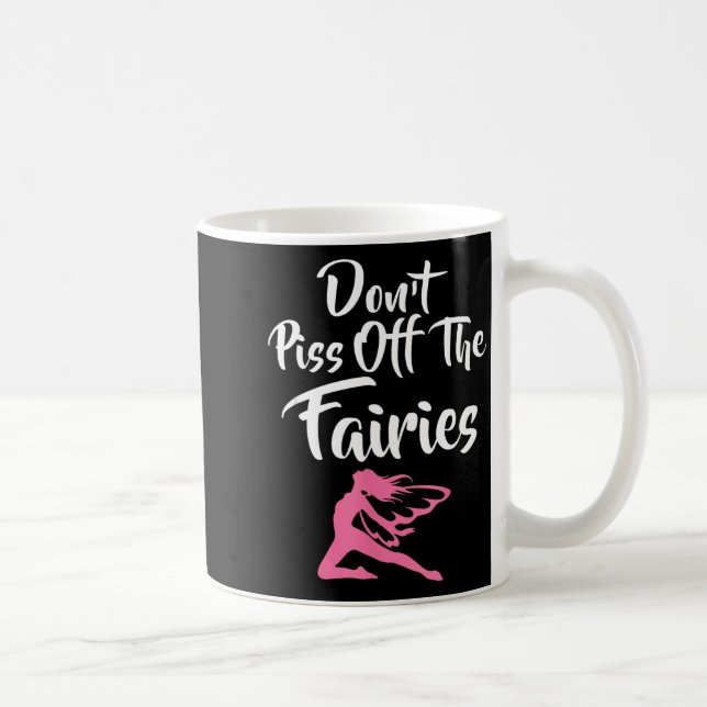 Don't Off The Fairies Fairytale Fantasy Fairy  Kaffemugg (Höger)