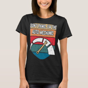 Dont Panic Im, Mechanic Pappa skämtar Car Punchlin T Shirt