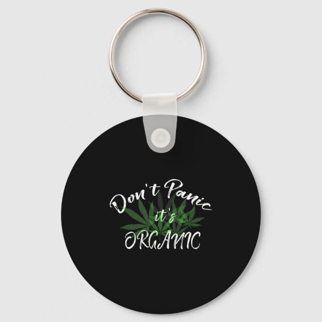 Don't Panic It's Organic Funny Quotes Shirt  Nyckelring (Framsida)