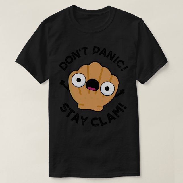 Dont Panic Stanna Clam Cute Animal Pun T Shirt (Design framsida)
