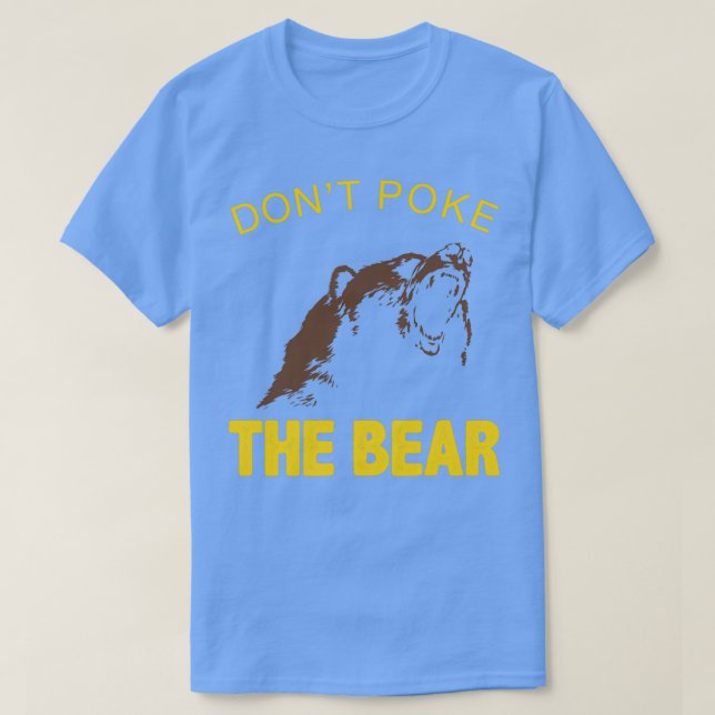 Dont Poke The Bear Fathers Day Cool Dad T Shirt (Design framsida)