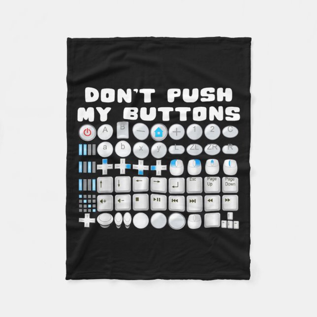 Don't Push My Buttons Gamer Gaming Funny Game  Fleecefilt (Framsidan)