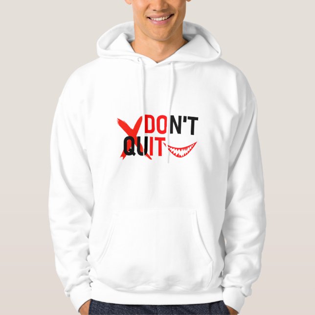 DON'T QUIT – Bold Red Motivation Design Hoodie (Framsida)