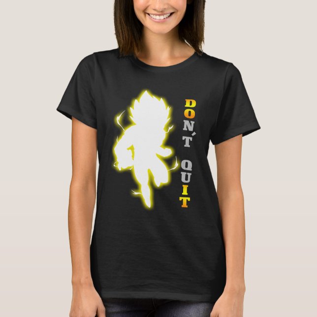 Don't Quit Motivational quote, fitness & gym worko T Shirt (Framsida)