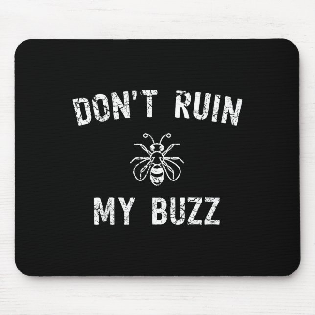 Don't Ruin My Buzz  Musmatta (Framsidan)