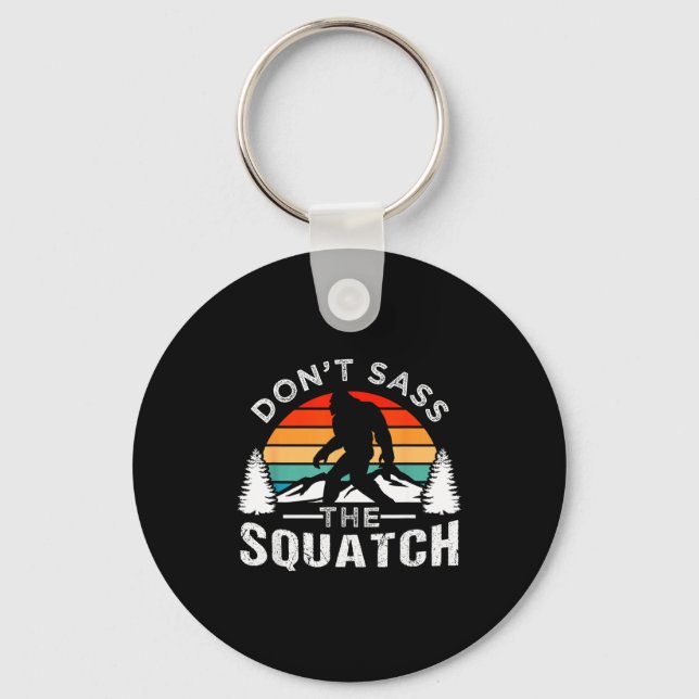 Don't S The Squatch Bigfoot  Nyckelring (Framsida)