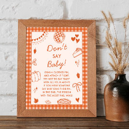 Don't Say Baby! Fun Baby Shower Game Sign Poster