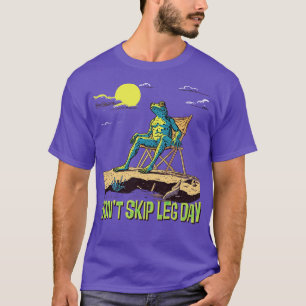 Dont Skip Leg Day Cute Gym Frog T Shirt
