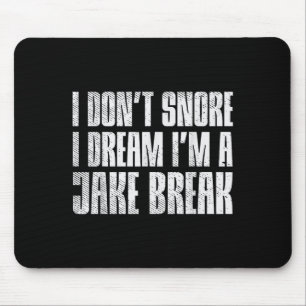 Dont Snore I Dream Im Jake Brake Lastbil Driver Tr Musmatta