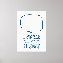 Don't Speak Canvastryck