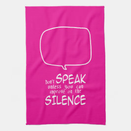 Don't Speak Kökshandduk