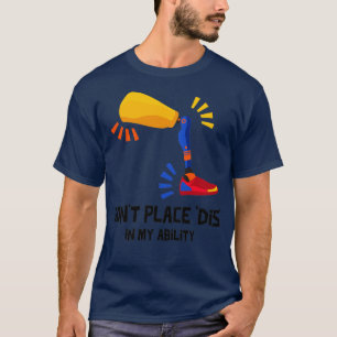 Dont Ställe Dis på Internationell-dagen för min fö T Shirt