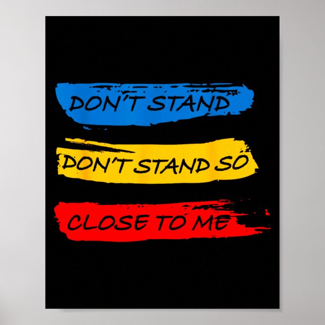 Don't Stand So Close To Me - Home Quarantine Virus Poster (Framsidan)